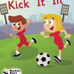 Kick It In